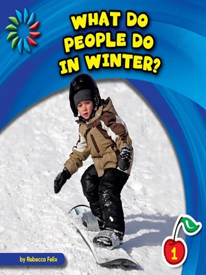 cover image of What Do People Do in Winter?